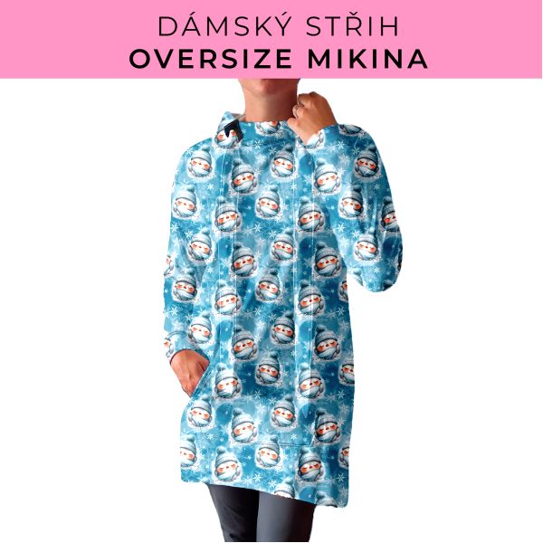 DÁMSKÝ střih - Oversize mikina