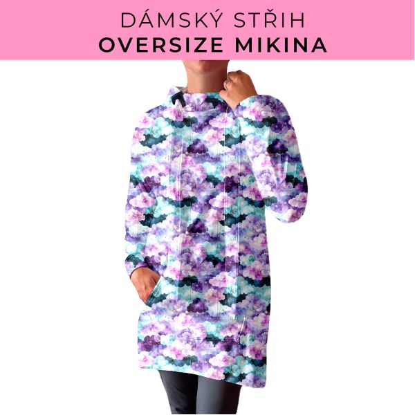 DÁMSKÝ střih - Oversize mikina