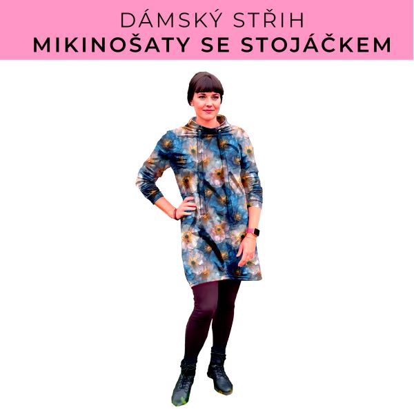 Dámský střih - mikinové šaty se stojáčkem