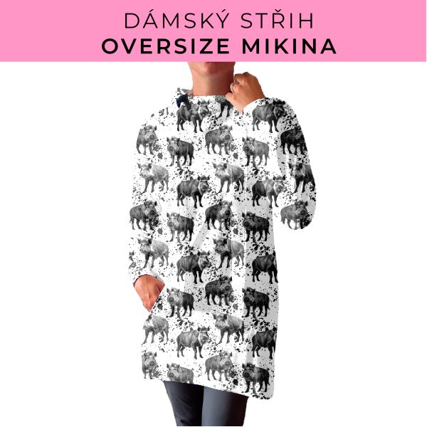 DÁMSKÝ střih - Oversize mikina
