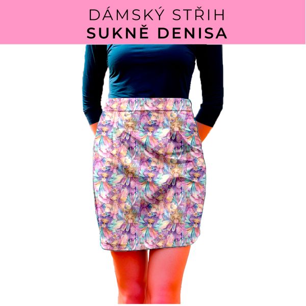 Dámský střih - Dámská sukně Denisa