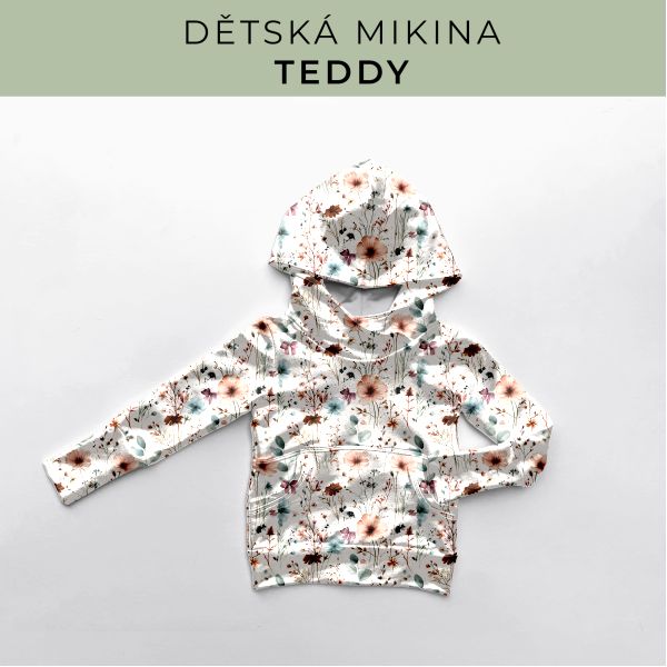 DĚTSKÝ střih - Mikina Teddy