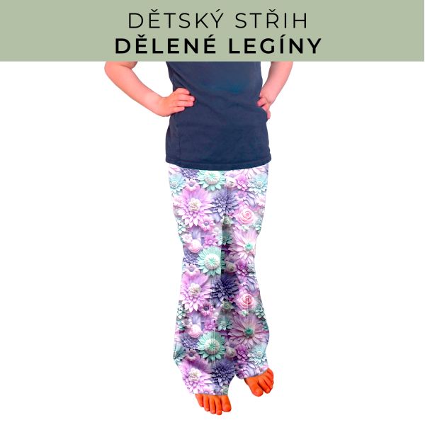 Dětský střih - Dělené legíny