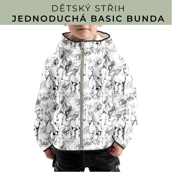 Dětský střih - jednoduchá dětská BASIC  bunda