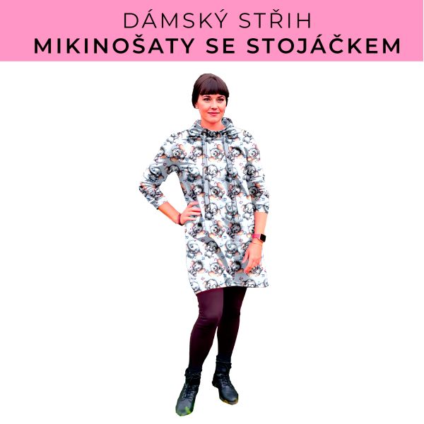 Dámský střih - mikinové šaty se stojáčkem