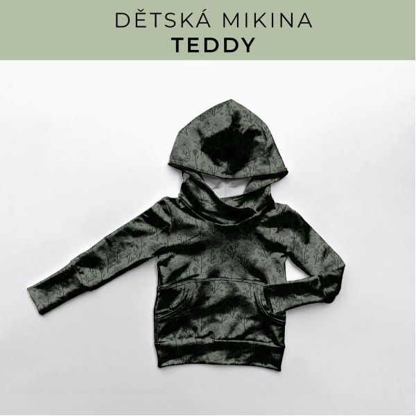 DĚTSKÝ střih - Mikina Teddy