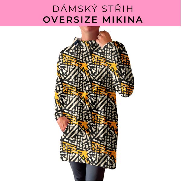 DÁMSKÝ střih - Oversize mikina