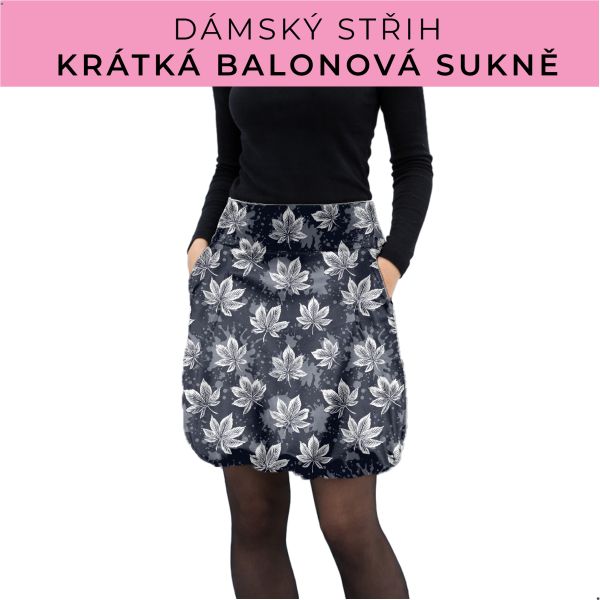 Dámský střih - balonová krátká sukně