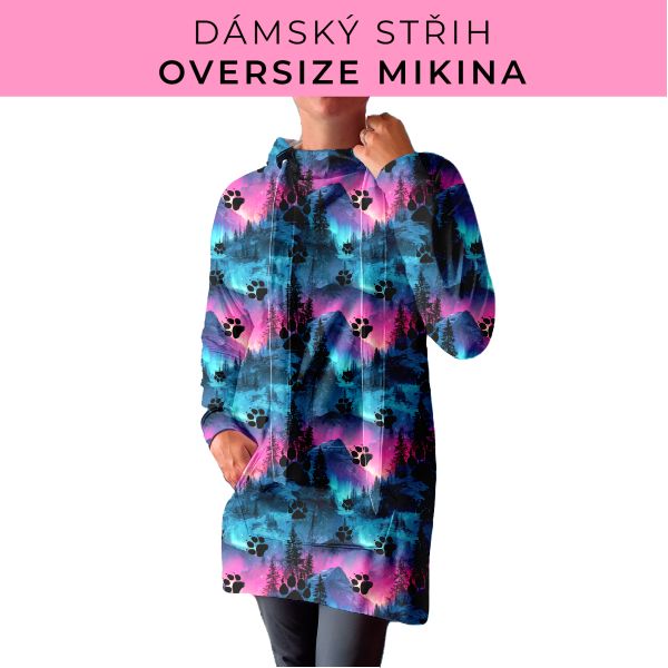 DÁMSKÝ střih - Oversize mikina