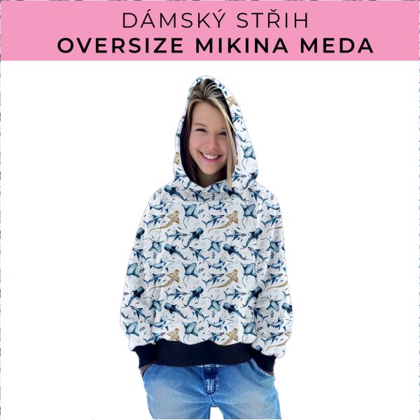 Dámský střih - mikina Meda