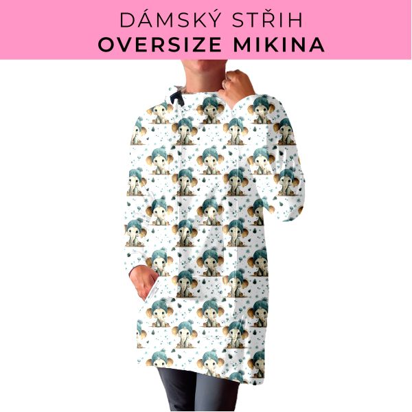 DÁMSKÝ střih - Oversize mikina
