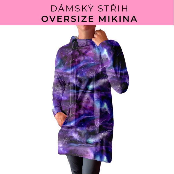 DÁMSKÝ střih - Oversize mikina