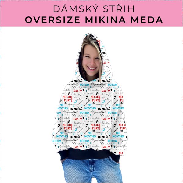 Dámský střih - mikina Meda