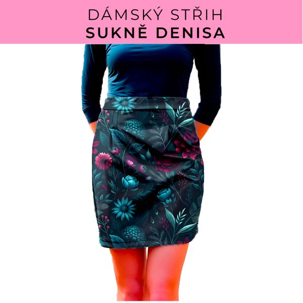 Dámský střih - Dámská sukně Denisa