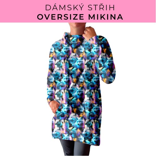 DÁMSKÝ střih - Oversize mikina