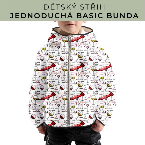 Dětský střih - jednoduchá dětská BASIC  bunda