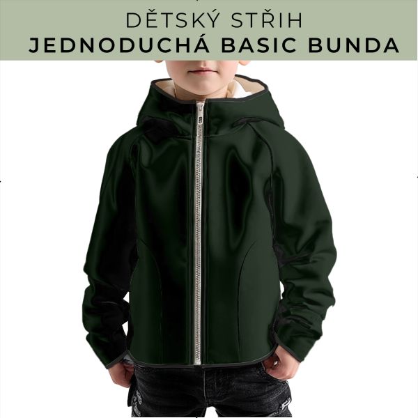 Dětský střih - jednoduchá dětská BASIC  bunda