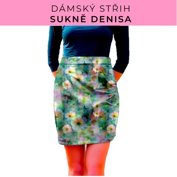 Dámský střih - Dámská sukně Denisa