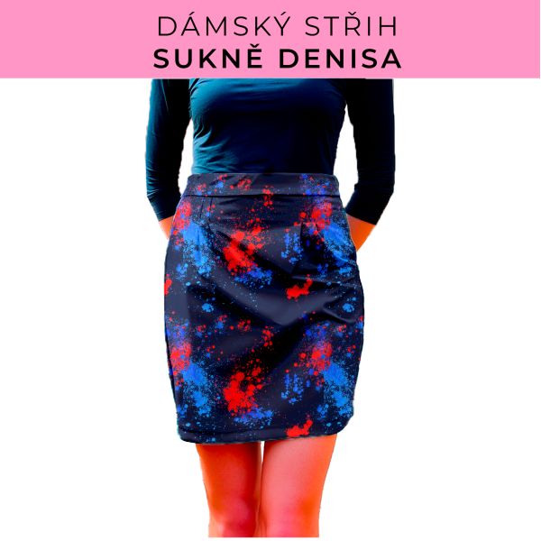 Dámský střih - Dámská sukně Denisa
