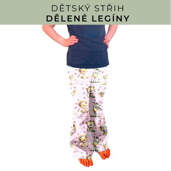 Dětský střih - Dělené legíny