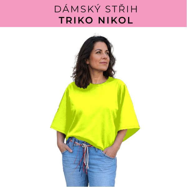 Dámský střih -  triko Nikol