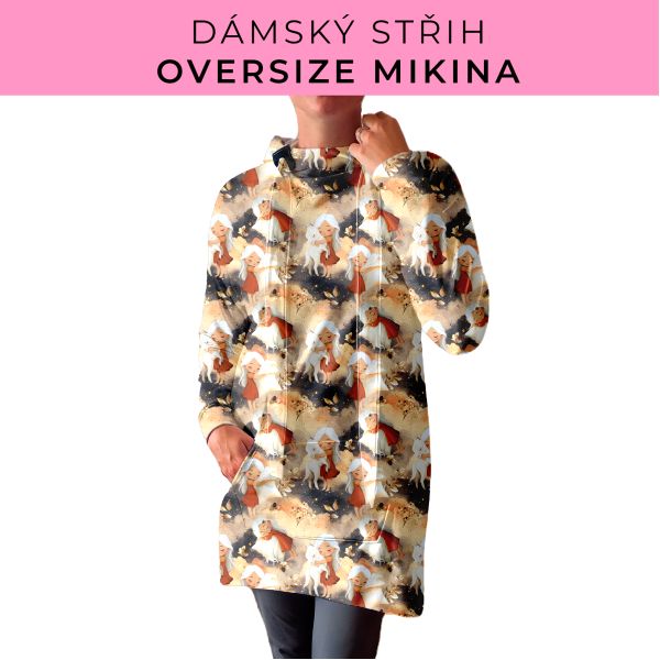 DÁMSKÝ střih - Oversize mikina