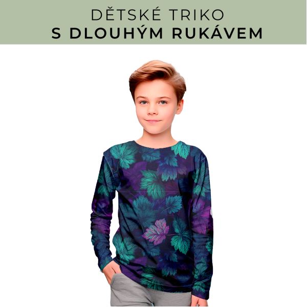 DĚTSKÝ střih - triko dlouhý rukáv