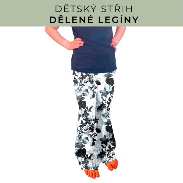 Dětský střih - Dělené legíny