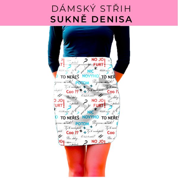 Dámský střih - Dámská sukně Denisa