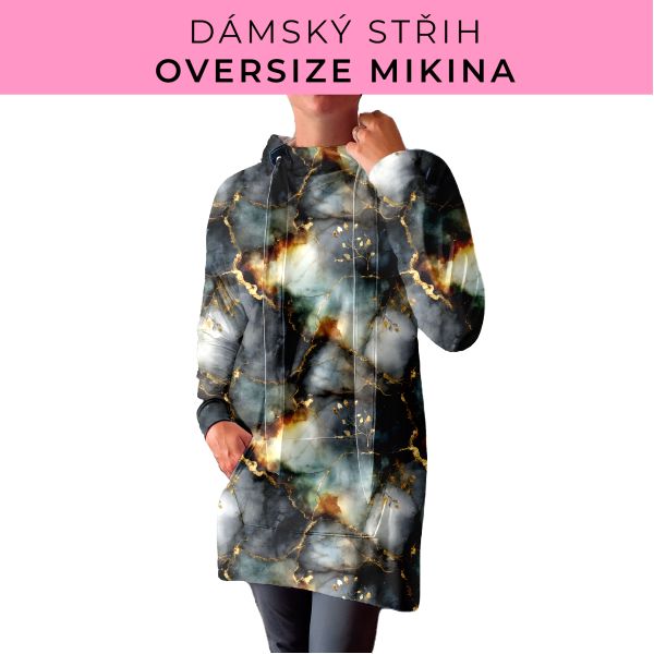 DÁMSKÝ střih - Oversize mikina