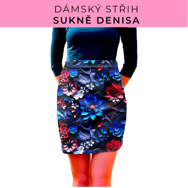 Dámský střih - Dámská sukně Denisa