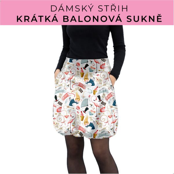 Dámský střih - balonová krátká sukně