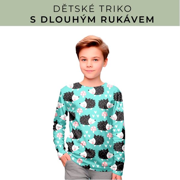 DĚTSKÝ střih - triko dlouhý rukáv