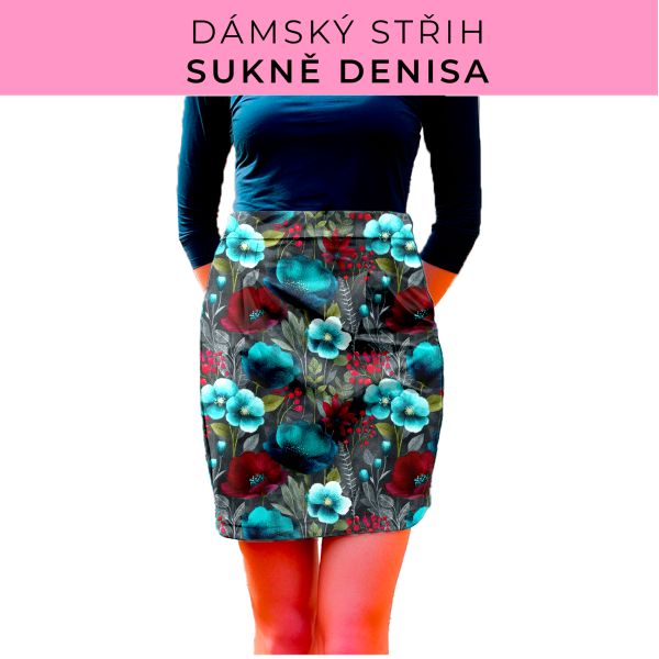 Dámský střih - Dámská sukně Denisa