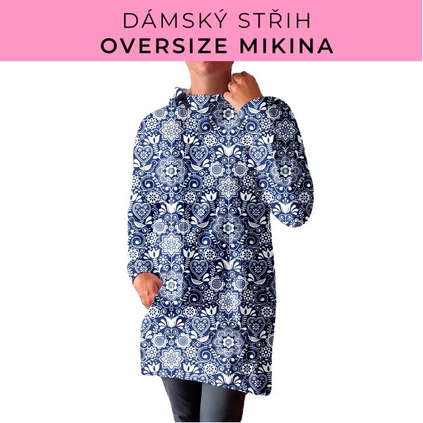 DÁMSKÝ střih - Oversize mikina
