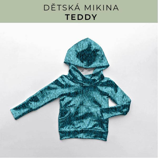 DĚTSKÝ střih - Mikina Teddy