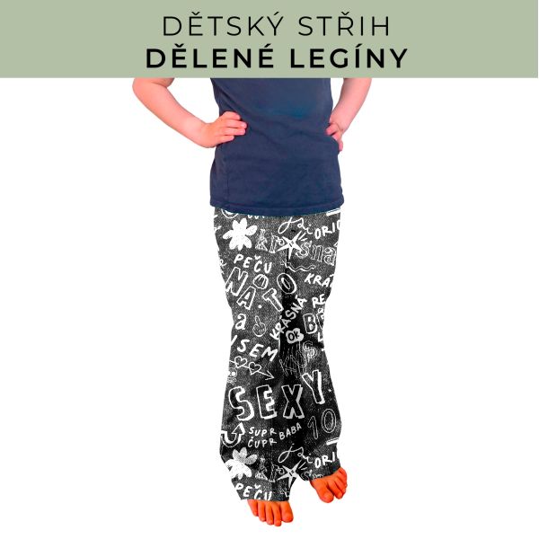 Dětský střih - Dělené legíny