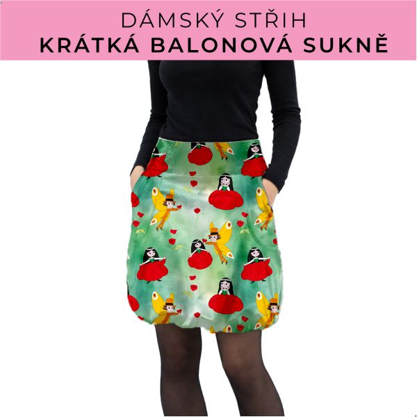 Dámský střih - balonová krátká sukně