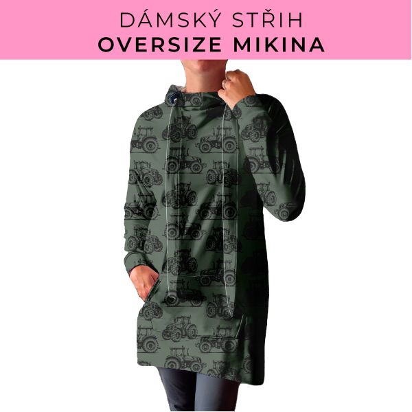 DÁMSKÝ střih - Oversize mikina