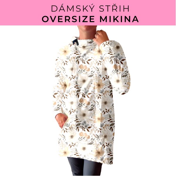 DÁMSKÝ střih - Oversize mikina