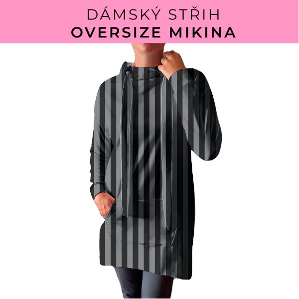 DÁMSKÝ střih - Oversize mikina