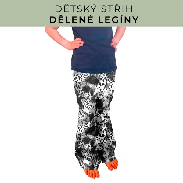 Dětský střih - Dělené legíny