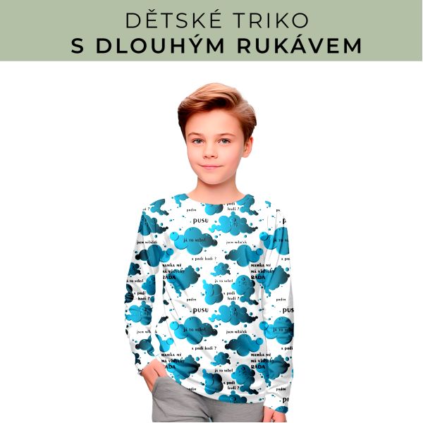 DĚTSKÝ střih - triko dlouhý rukáv