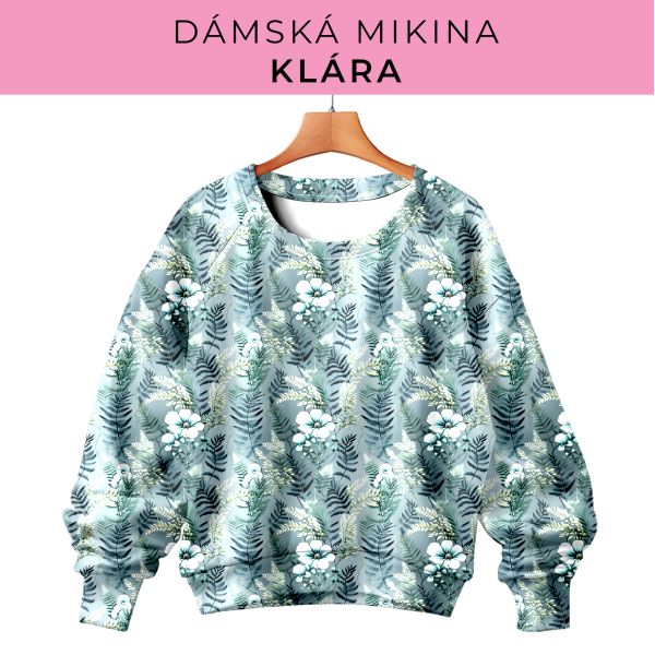 DÁMSKÝ střih - mikina Klára