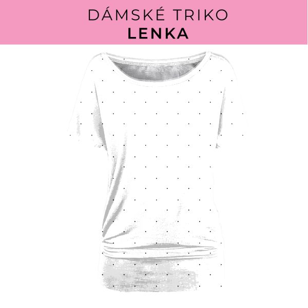 DÁMSKÝ střih - Triko Lenka