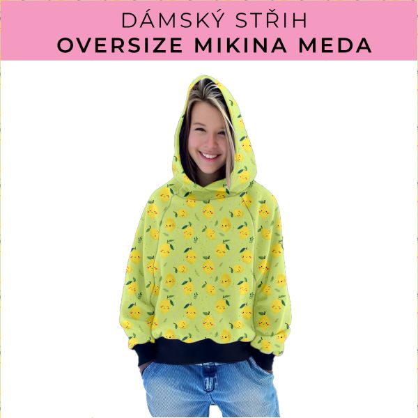 Dámský střih - mikina Meda