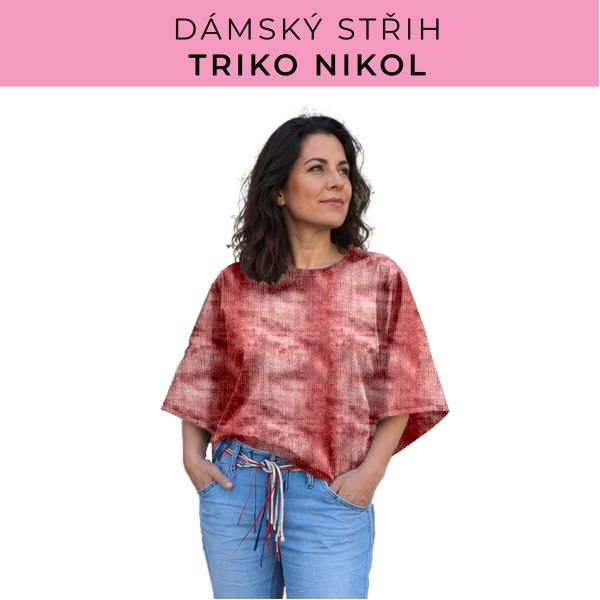 Dámský střih -  triko Nikol