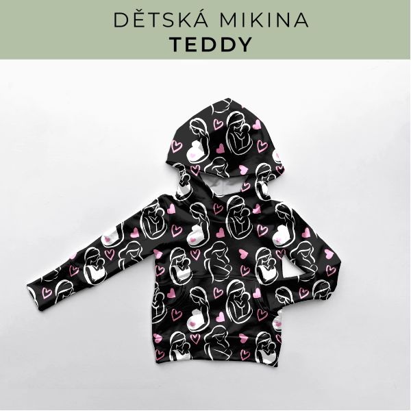 DĚTSKÝ střih - Mikina Teddy