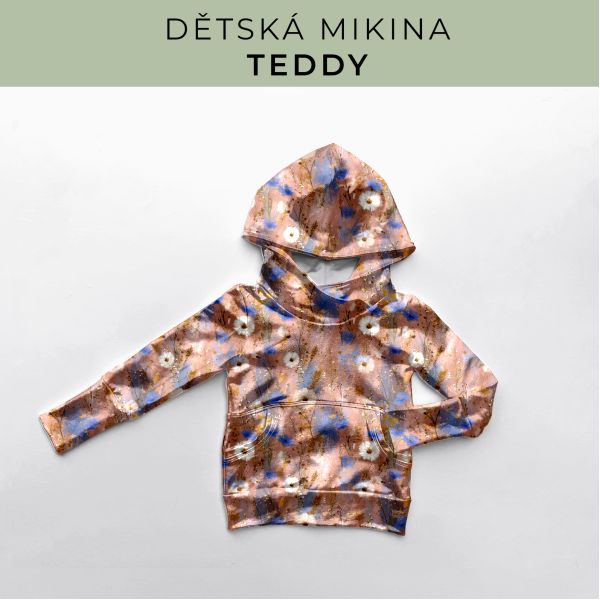 DĚTSKÝ střih - Mikina Teddy