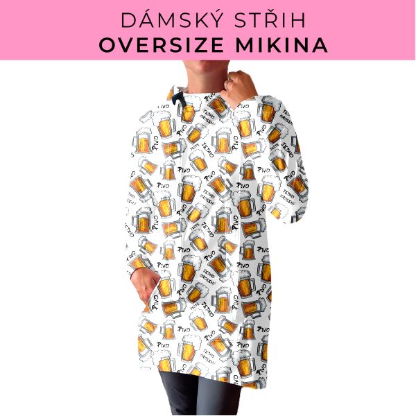 DÁMSKÝ střih - Oversize mikina